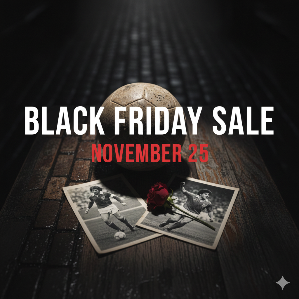 Black Friday – Day 2: A Footballing Farewell to Two Legends
